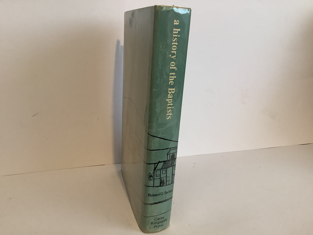A History of the Baptists (John Gowan Collection)