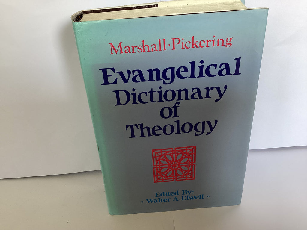 Evangelical Dictionary of Theology (John Gowan Collection)