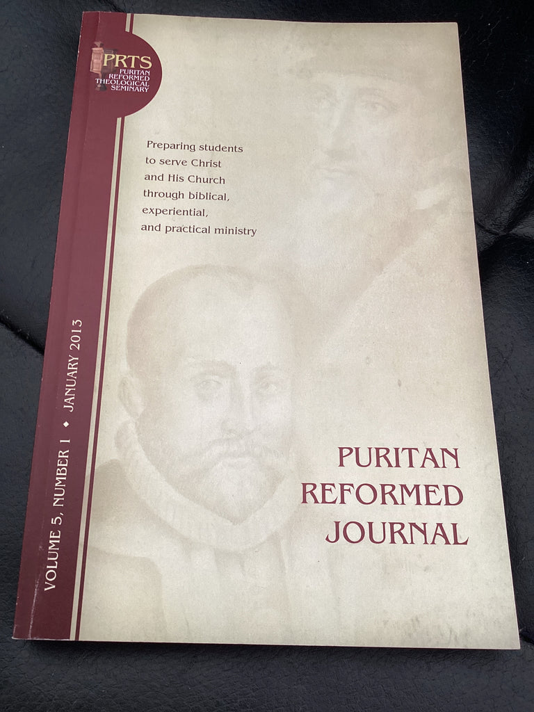 Puritan Reformed Journal - Volume 5, Number 1, January 2013 (Used Copy)