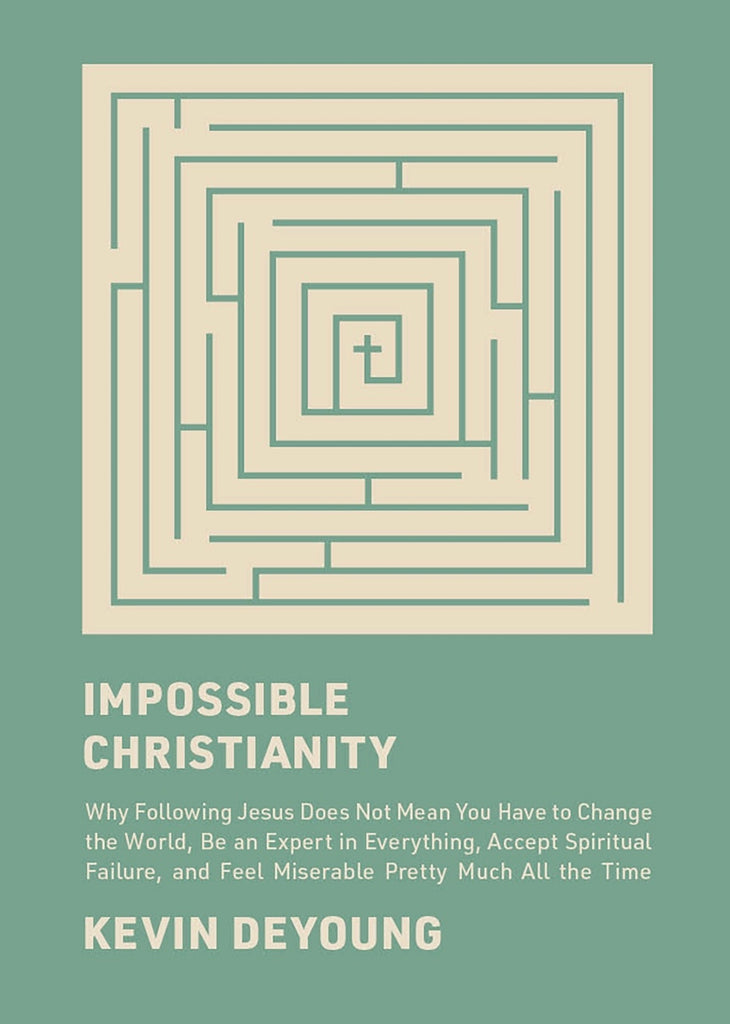 Impossible Christianity