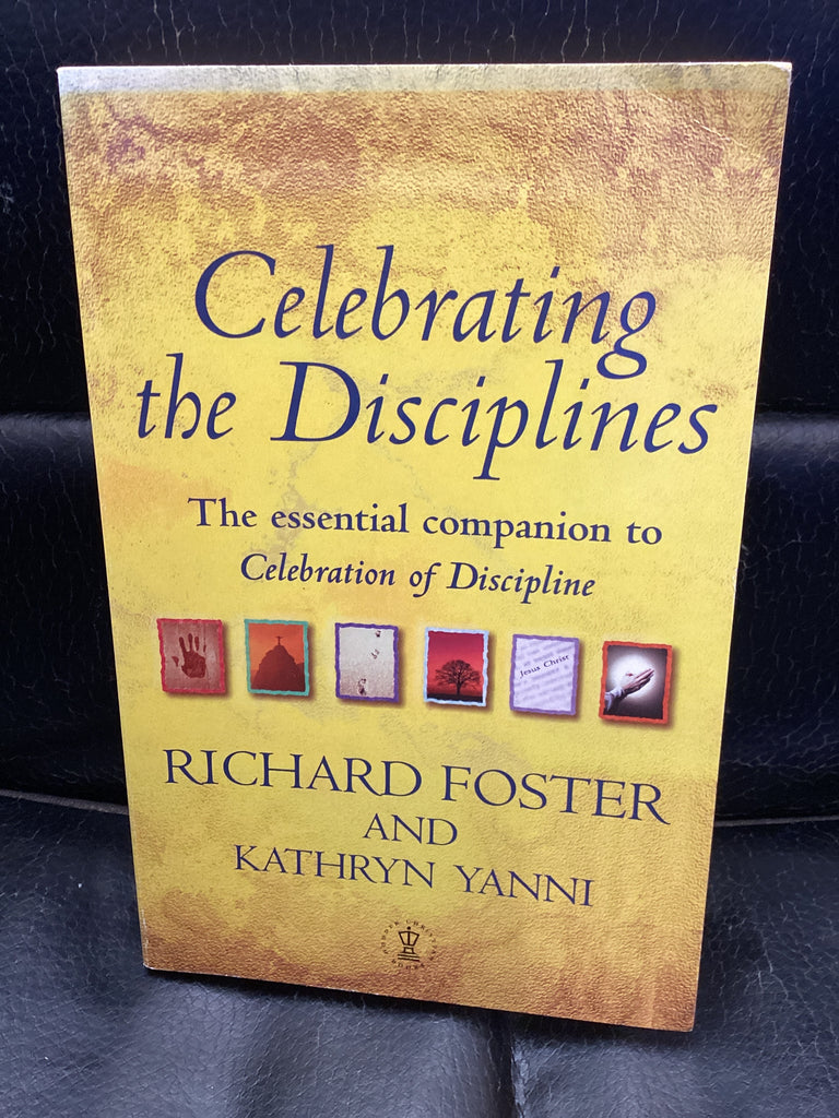 Celebrating the Disciplines (Used Copy)