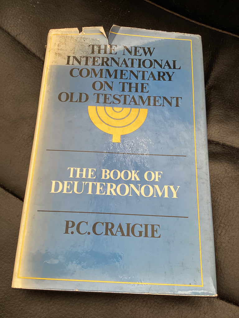 The New International Commentary on the Old Testament - The Book of Deuteronomy (Used Copy)