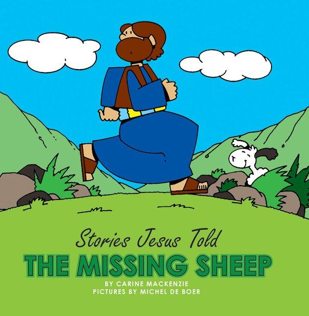 Stories Jesus Told: The Missing Sheep