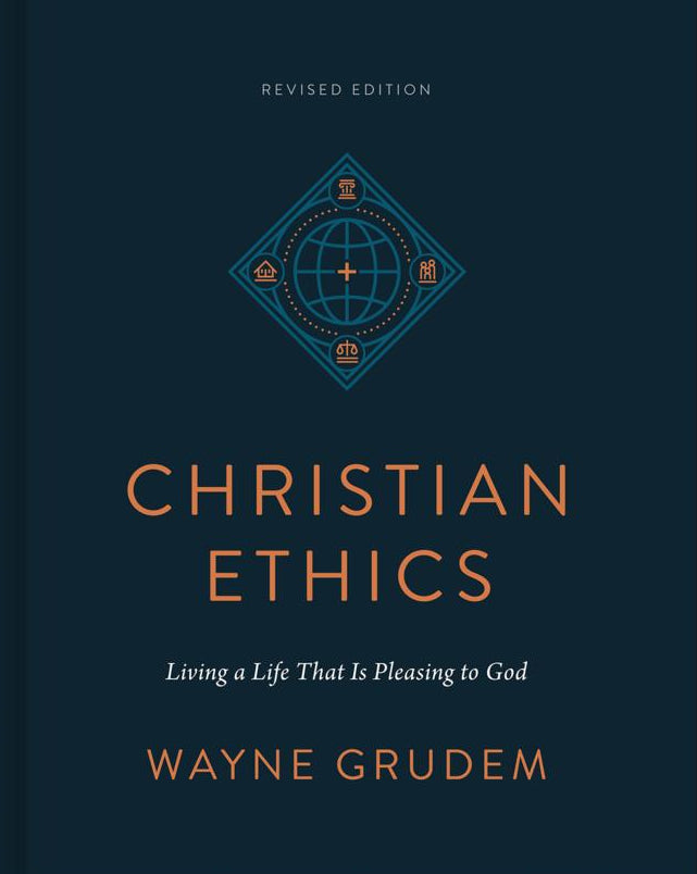 Christian Ethics (Revised Edition)