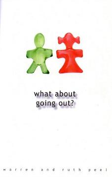 What About Going Out?
