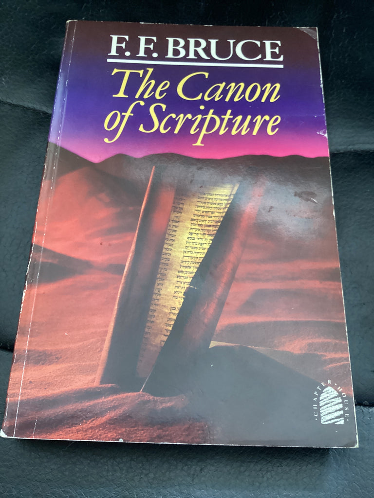 The Canon of Scripture (Used Copy)