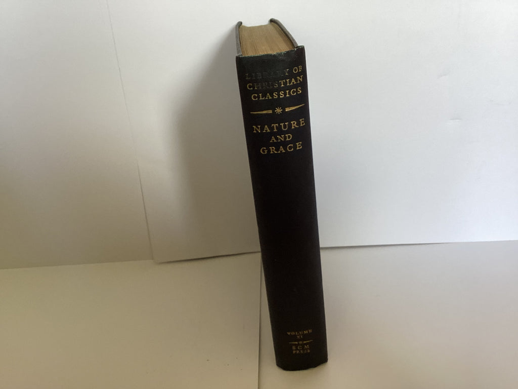 Library of Christian Classics: Nature and Grace (Volume 11)