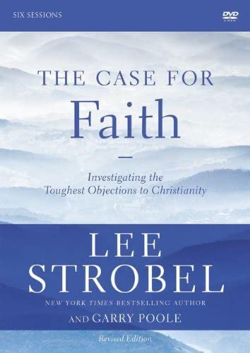 The Case for Faith Study Guide Revised Edition: DVD