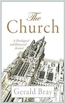 Church: A Theological and Historical Account