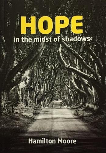 Hope in the Midst of Shadows