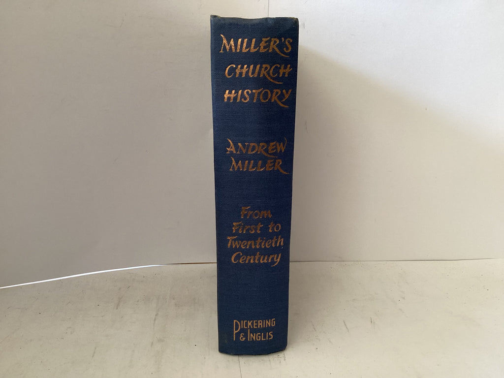 Miller’s Church History (The John Gowan Collection)