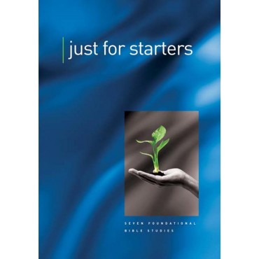 Just for Starters: Seven Foundational Bible Studies