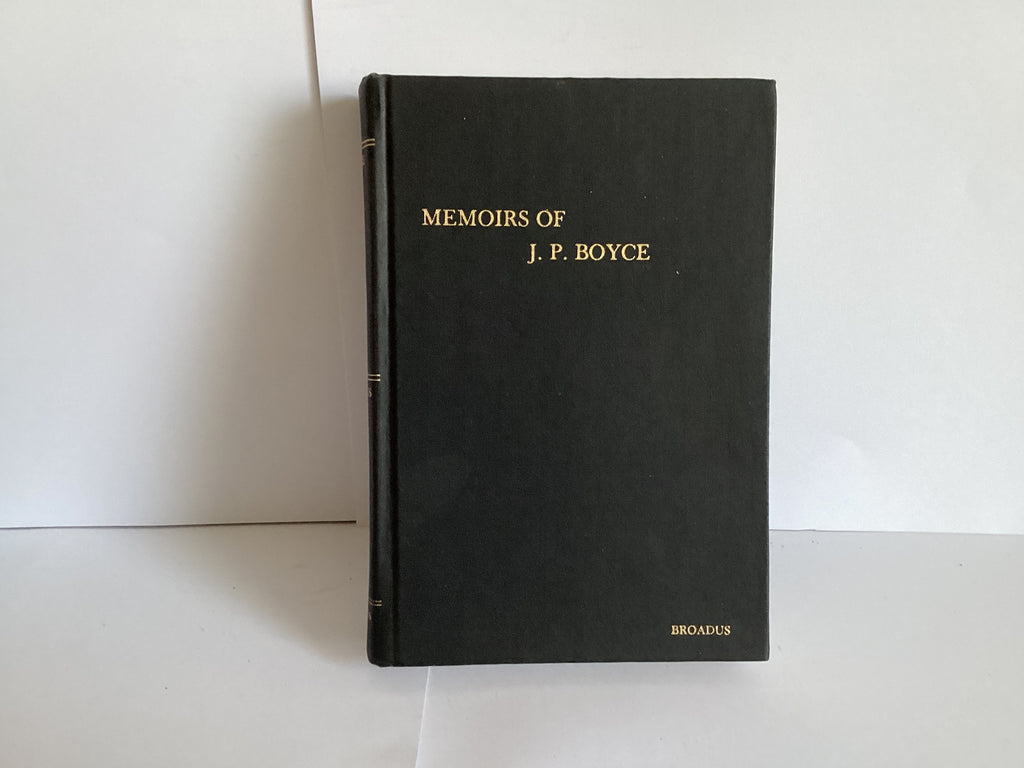 Memoirs of J. P. Boyce (John Gowan Collection)