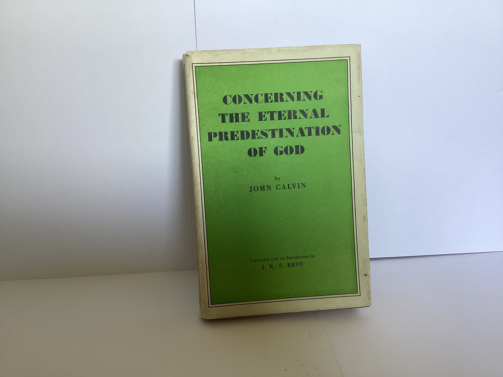 Concerning the Eternal Predestination of God (John Gowan Collection)