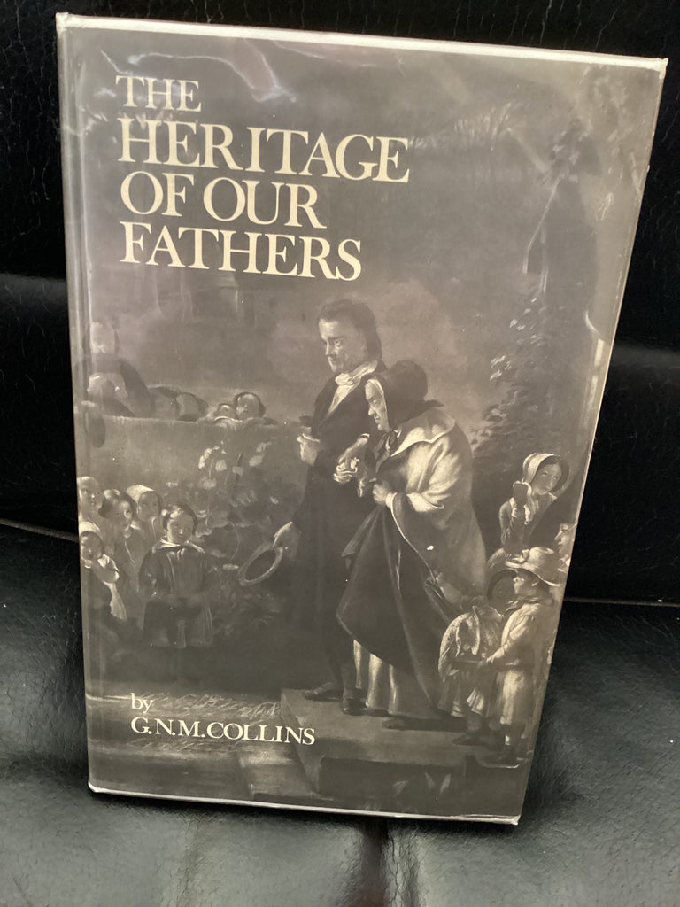 The Heritage of our Fathers (Used Copy)