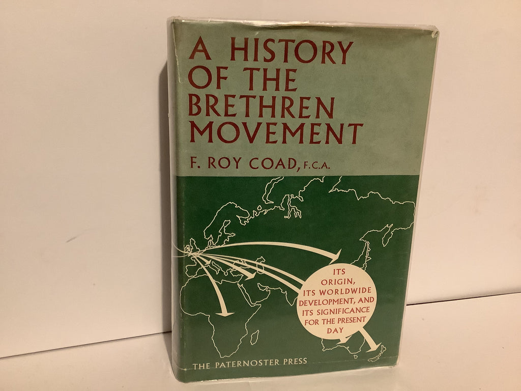 A History of the Brethren Movement (John Gowan Collection)