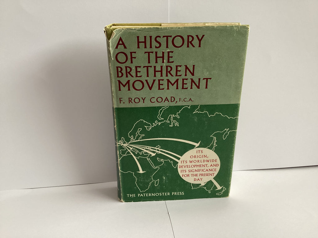 A History of the Brethren Movement (John Gowan Collection)