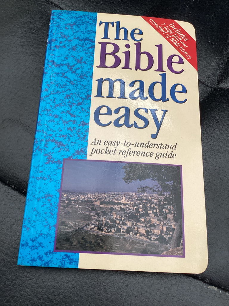 The Bible Made Easy - An easy to understand pocket reference guide (Used Copy)