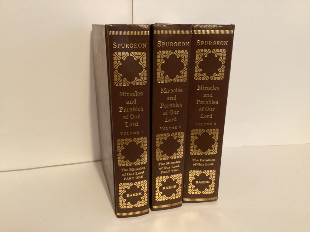 Miracles and Parables of our Lord (3 Volumes) (John Gowan Collection)