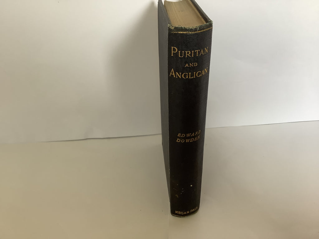 Puritan and Anglican: Studies in Literature (John Gowan Collection)