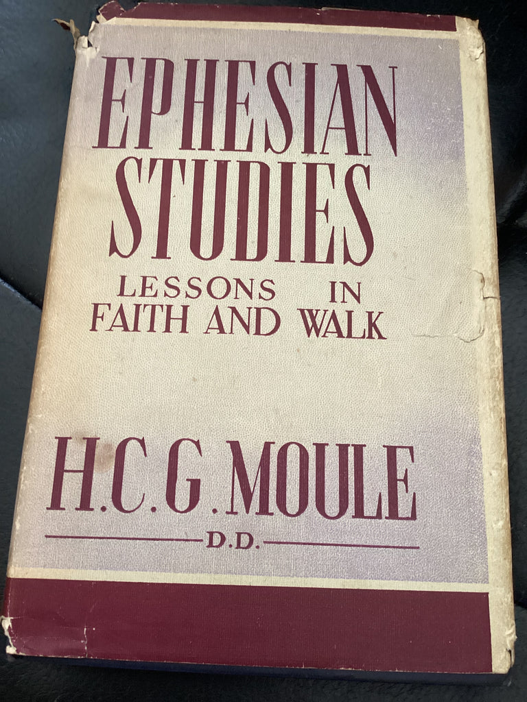 Ephesian Studies - Lessons in Faith and Walk (Used Copy)