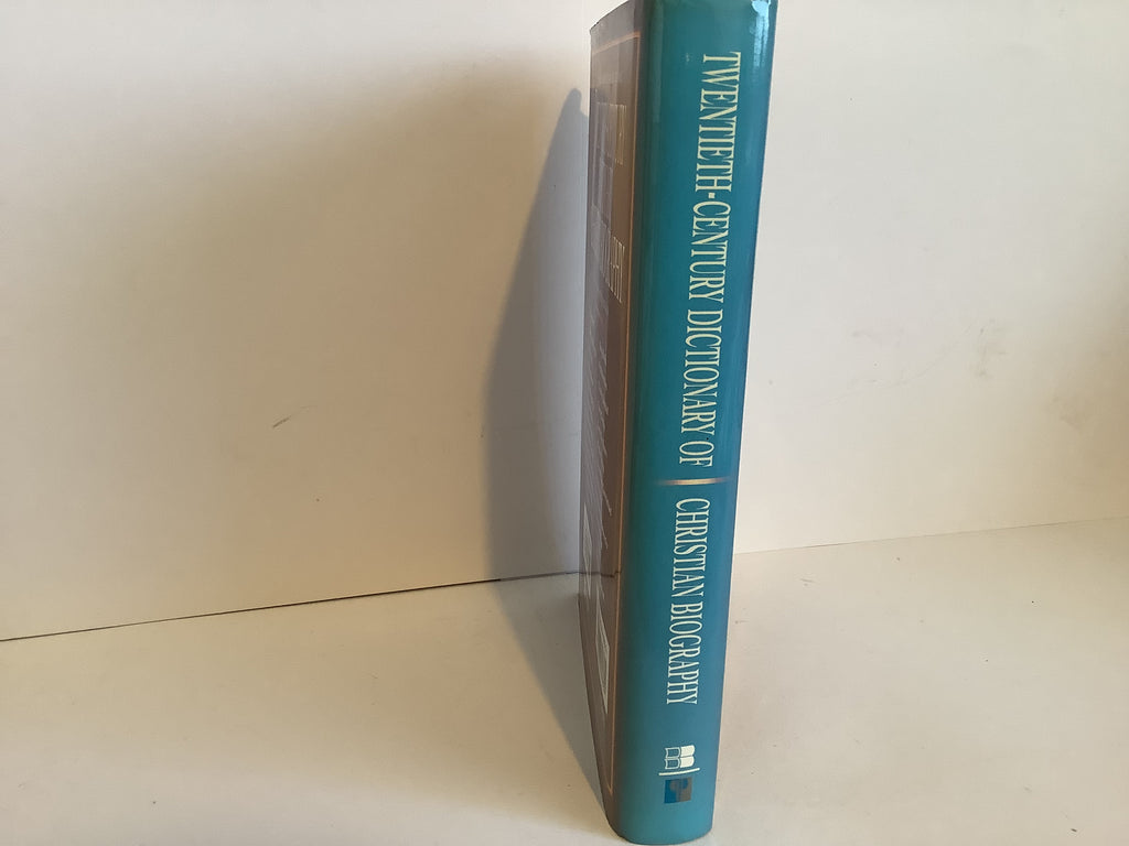 Twentieth-Century Dictionary of Christian Biography (John Gowan Collection)