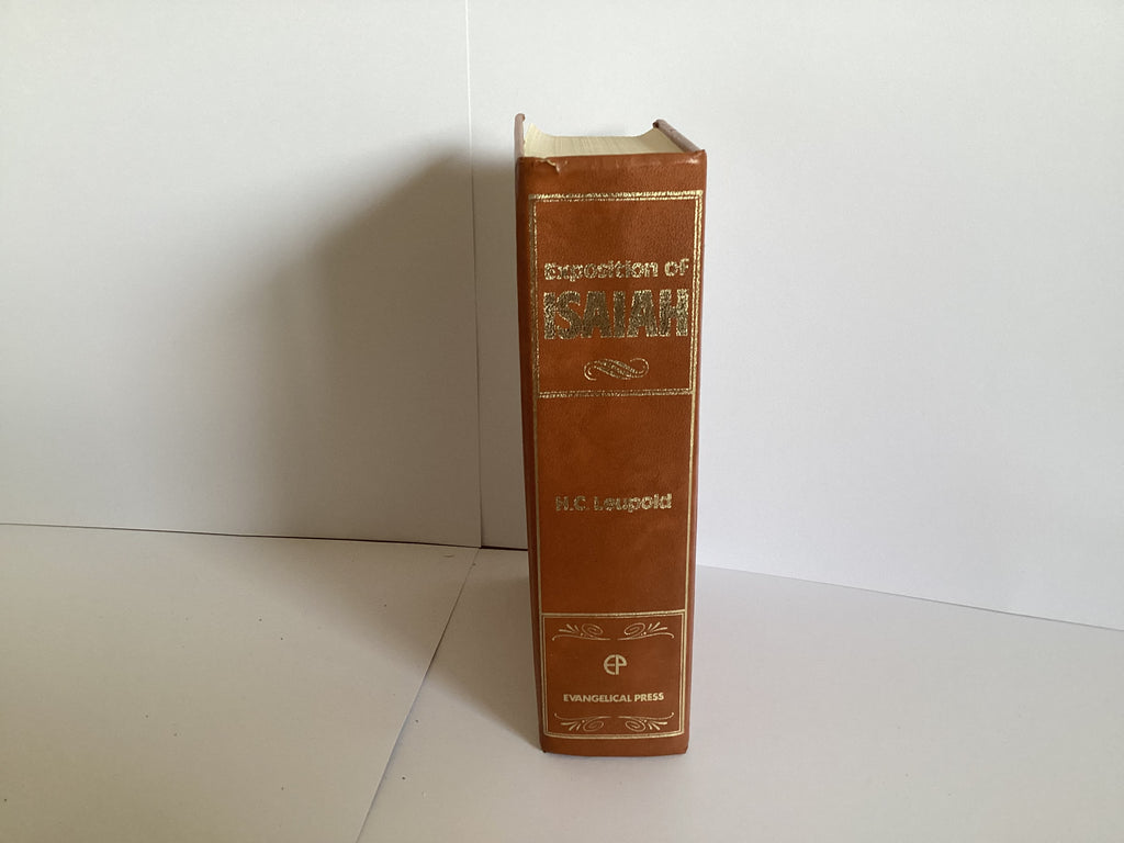 Exposition of Isaiah: Volume 1 (Chapters 1-39) (John Gowan Collection)