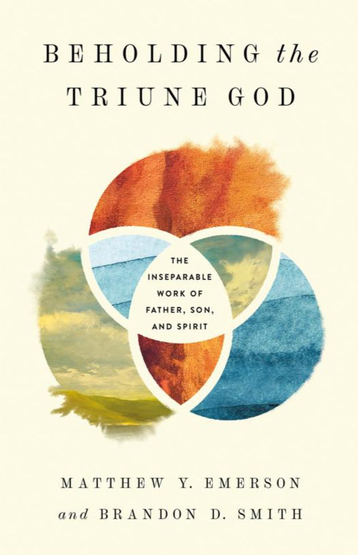 Beholding the Triune God