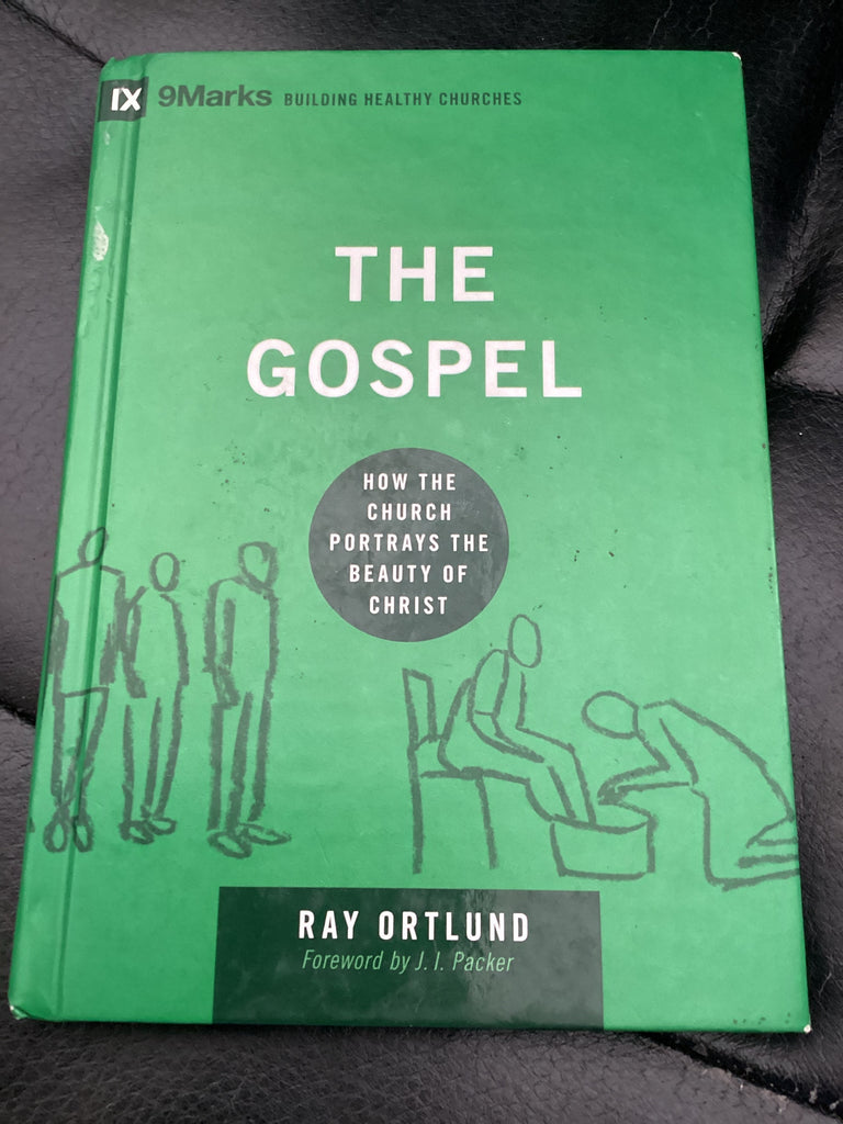 The Gospel - How the Church portrays the Beauty of Christ (Used Copy)