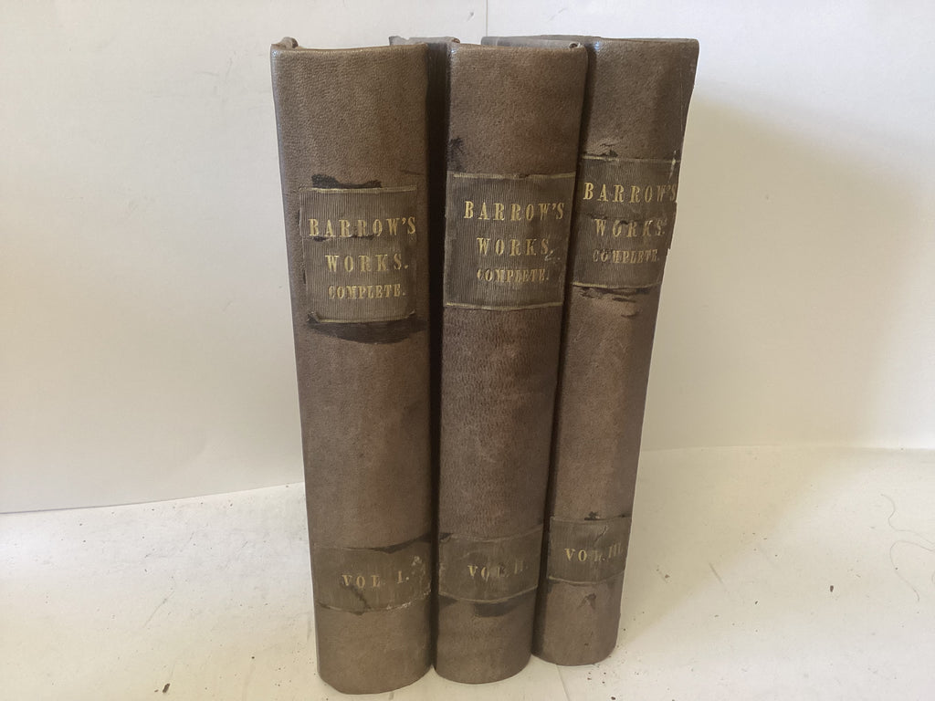 The Works of Isaac Barrow 3 Volumes (The John Gowan Collection)