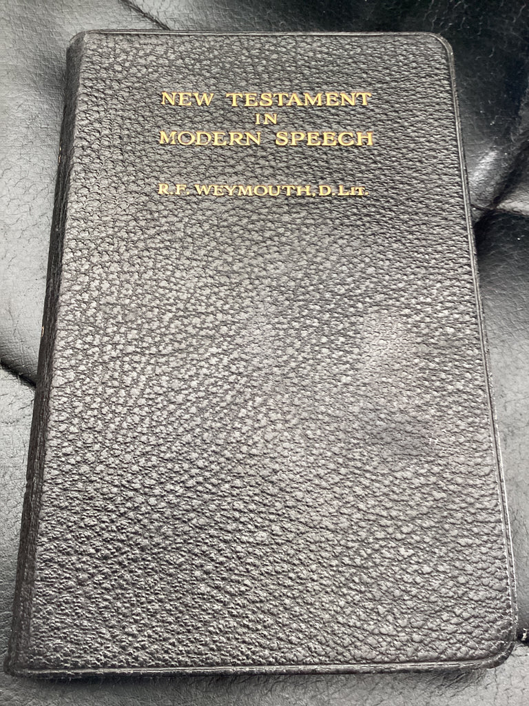 New Testament in Modern Speech (Used Copy)