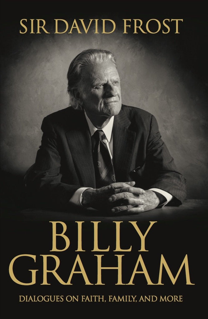 Billy Graham, Dialogues on Faith, Family and More