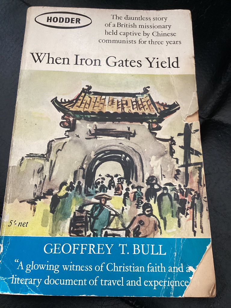 When Iron Gates Yield (Used Copy)