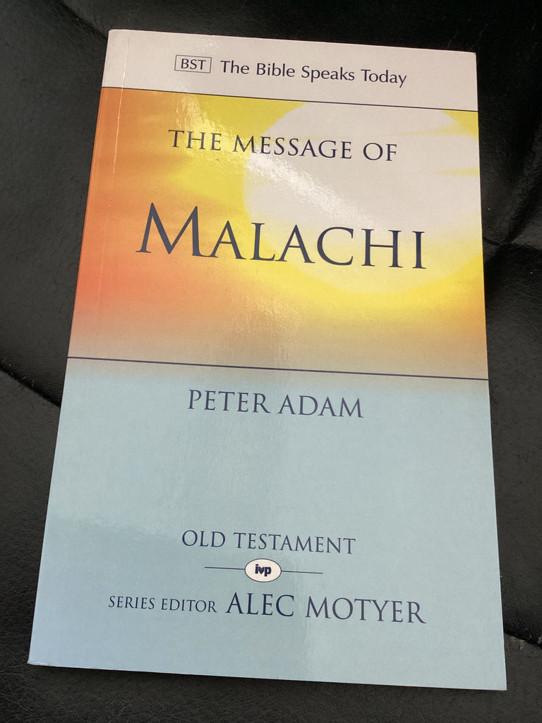 The Message of Malachi (Used Copy)