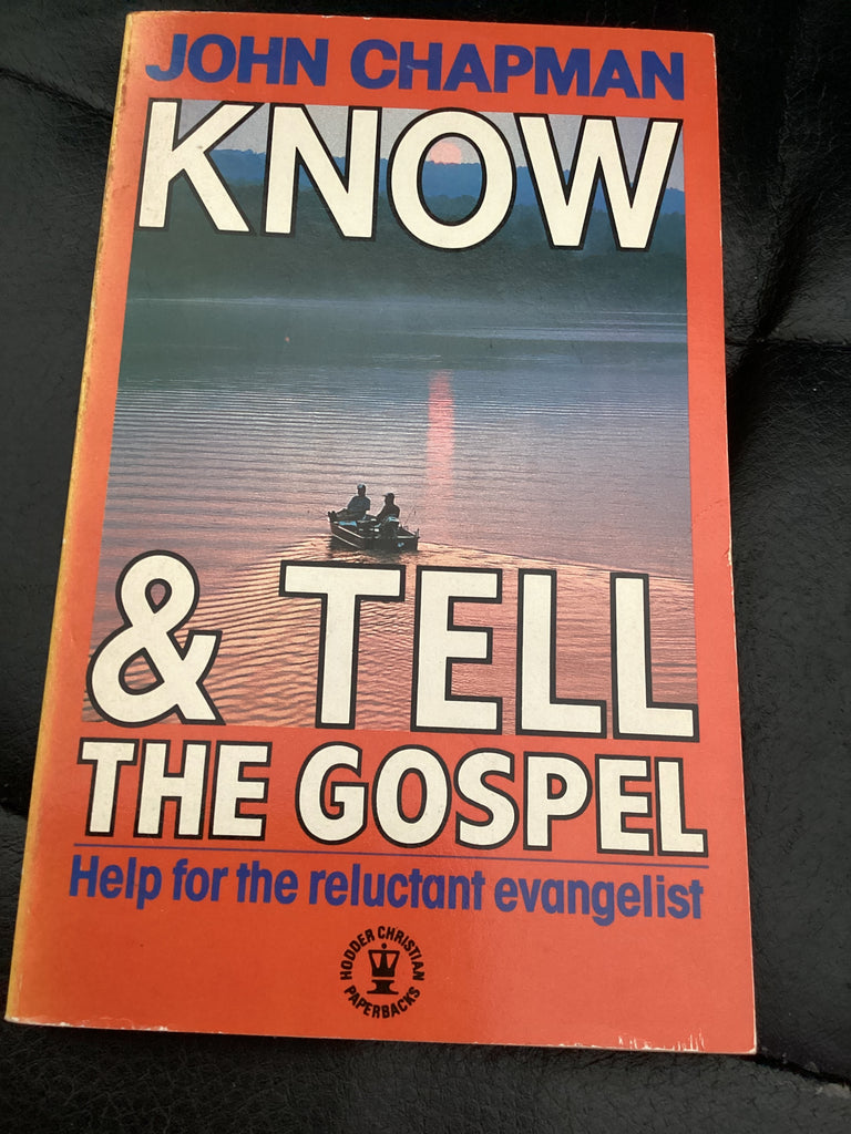 Know and Tell the Gospel (Used Copy)