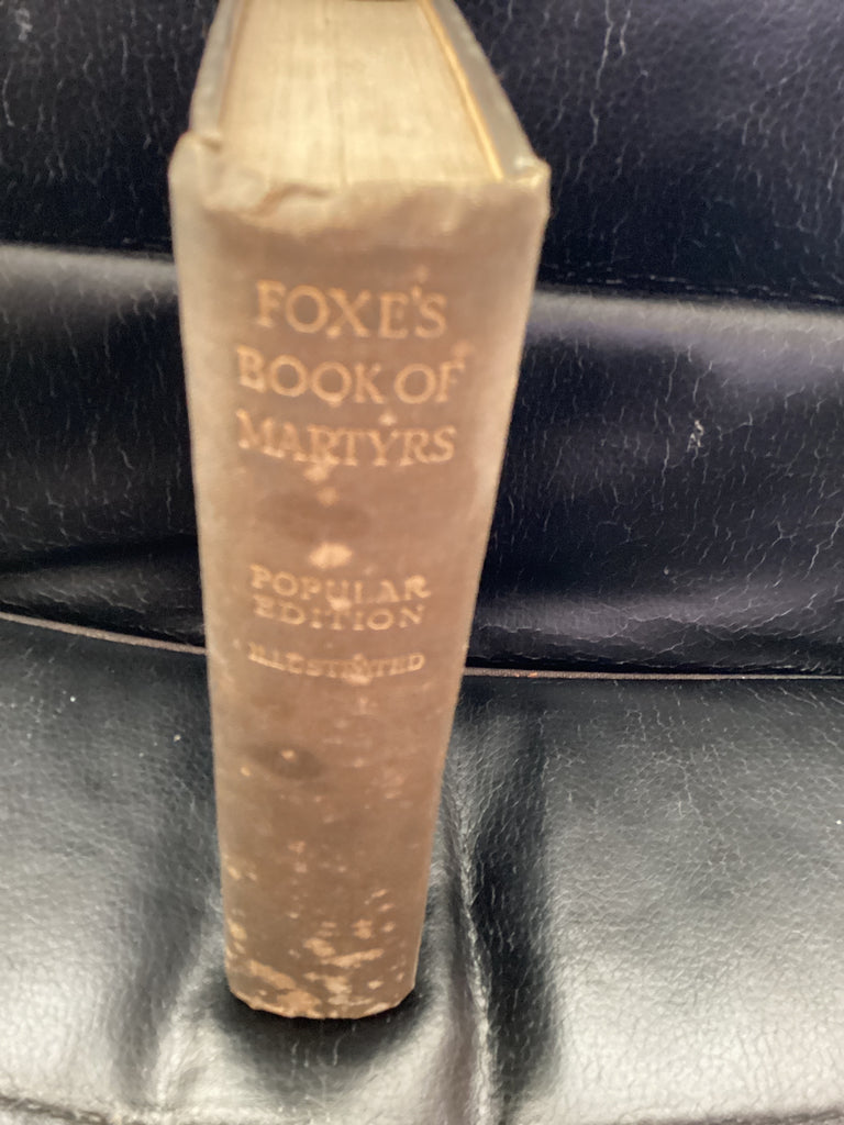 Foxe's Book of Martyrs - An Edition for the People (Used Copy)