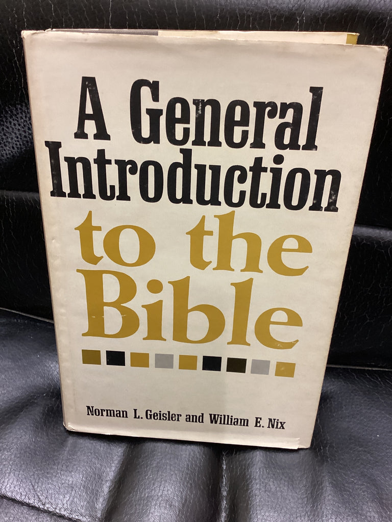 A General Introduction to the Bible (Used Copy)
