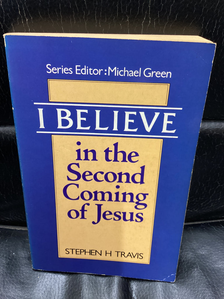 I Believe in the Second Coming of Jesus (Used Copy)