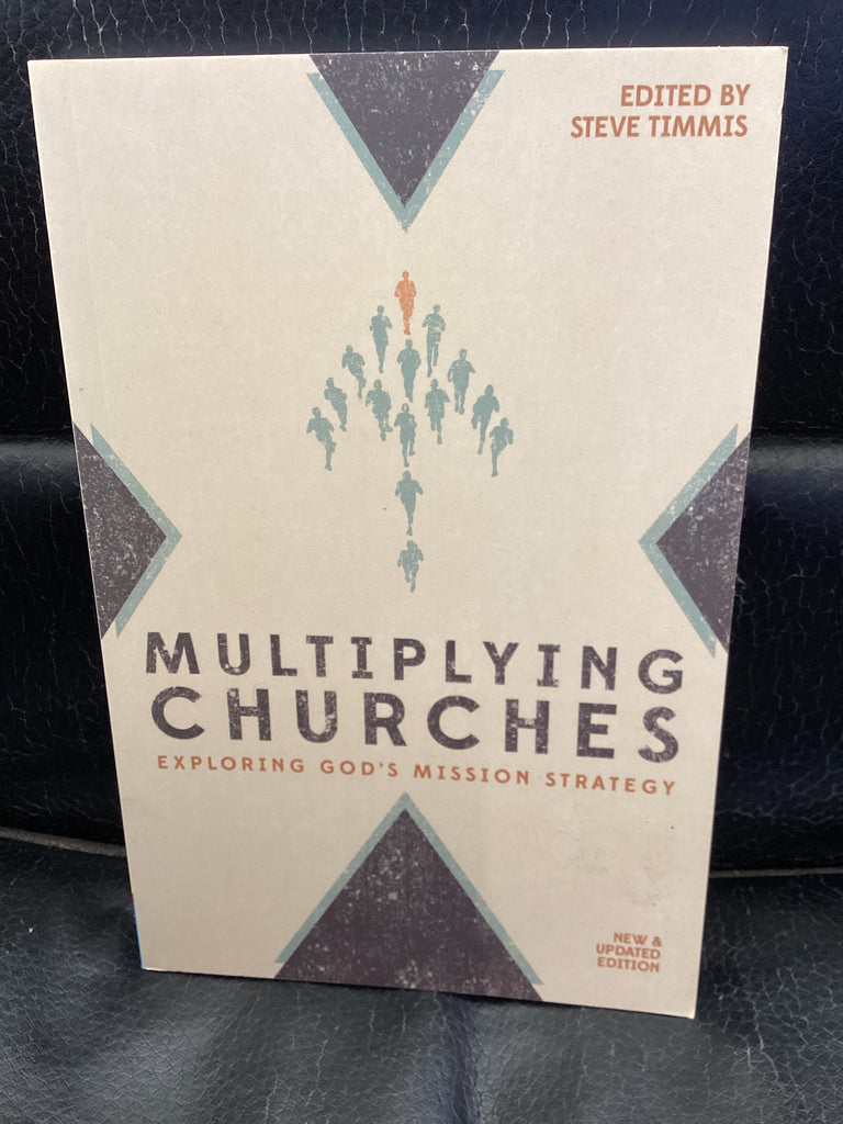 Multiplying Churches - Exploring God's Mission Strategy (Used Copy)