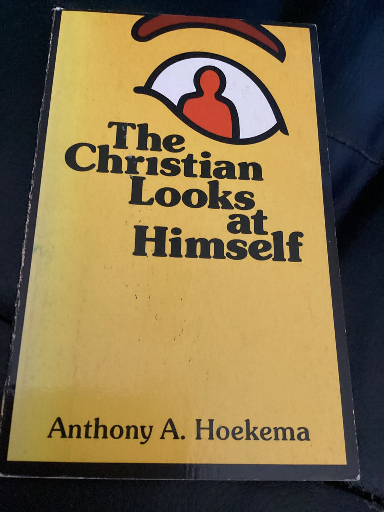 The Christian Looks at Himself (Used Copy)