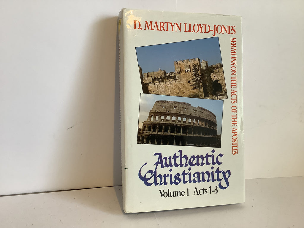 Authentic Christianity (Volume 1) (John Gowan Collection)