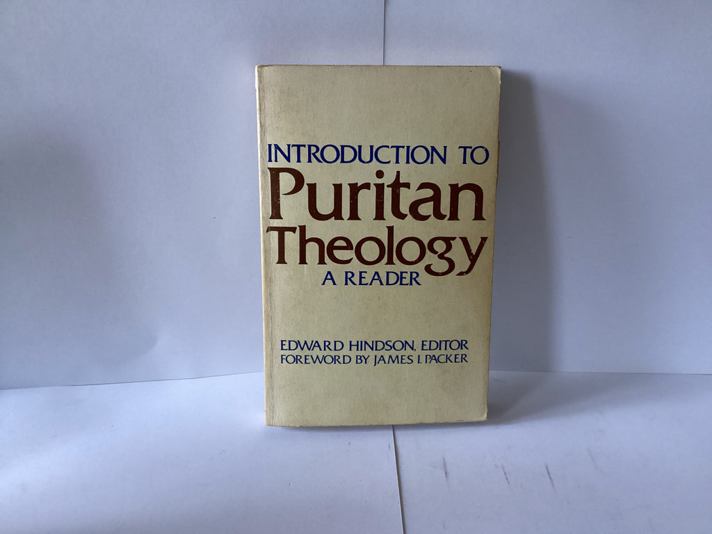 Introduction to Puritan Theology (John Gowan Collection)