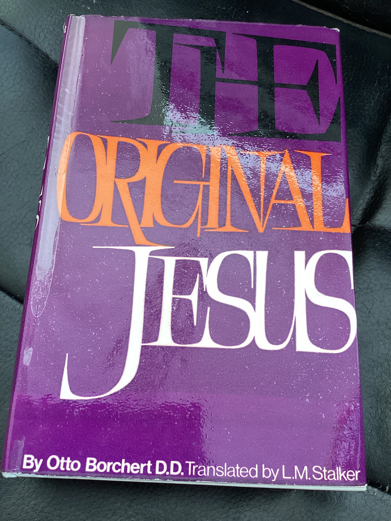 The Original Jesus (Used Copy)