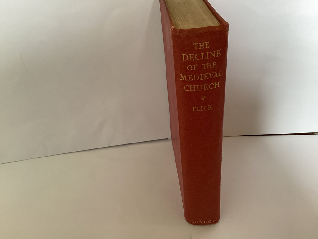 The Decline of the Medieval Church (Volume 1) (John Gowan Collection)