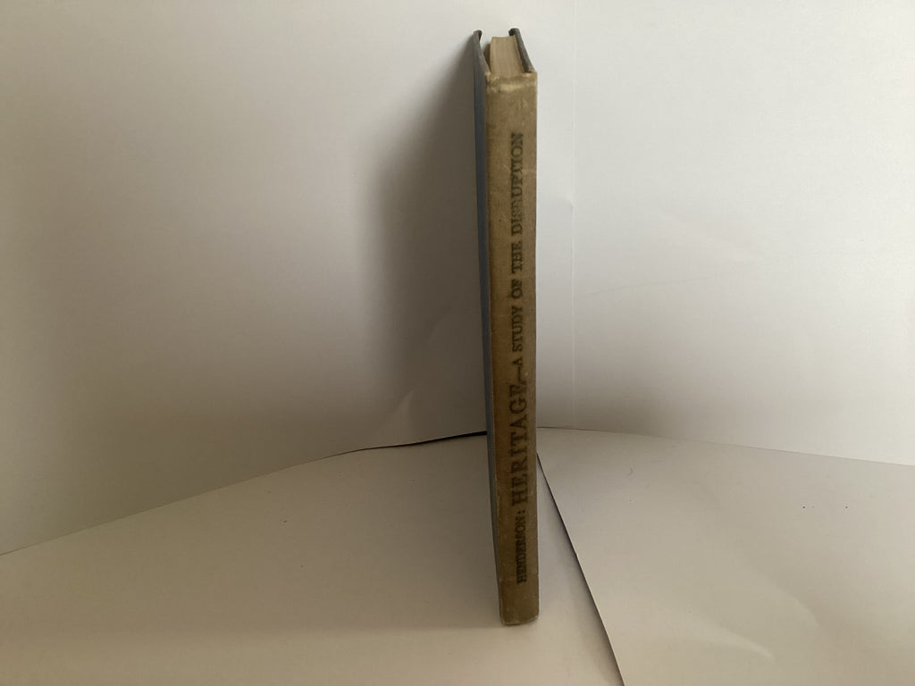Heritage: A Study of the Disruption (John Gowan Collection)