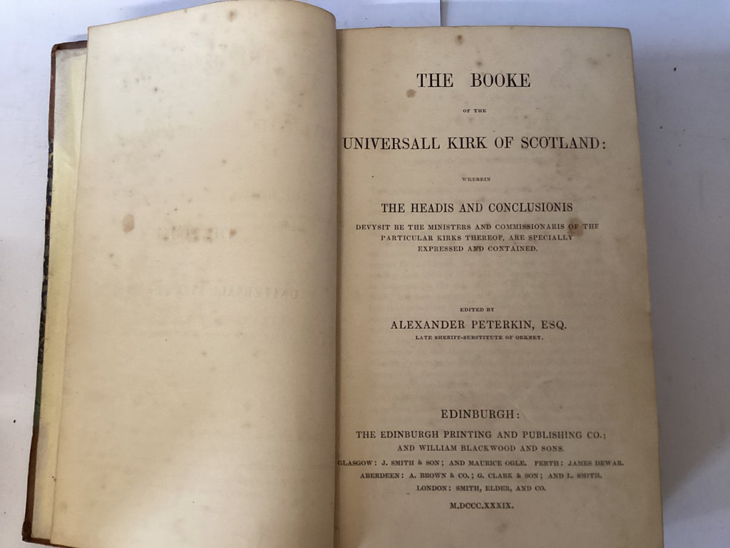 The Booke of the Universall Kirk of Scotland (The John Gowan Collection)
