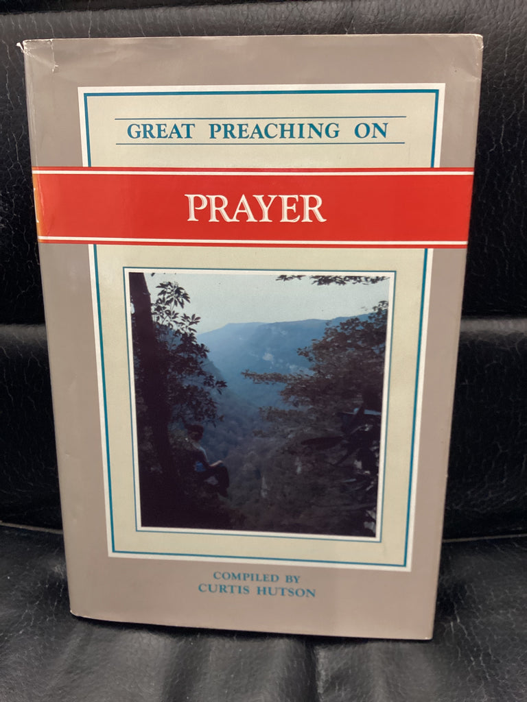Great Preaching on Prayer (Used Copy)