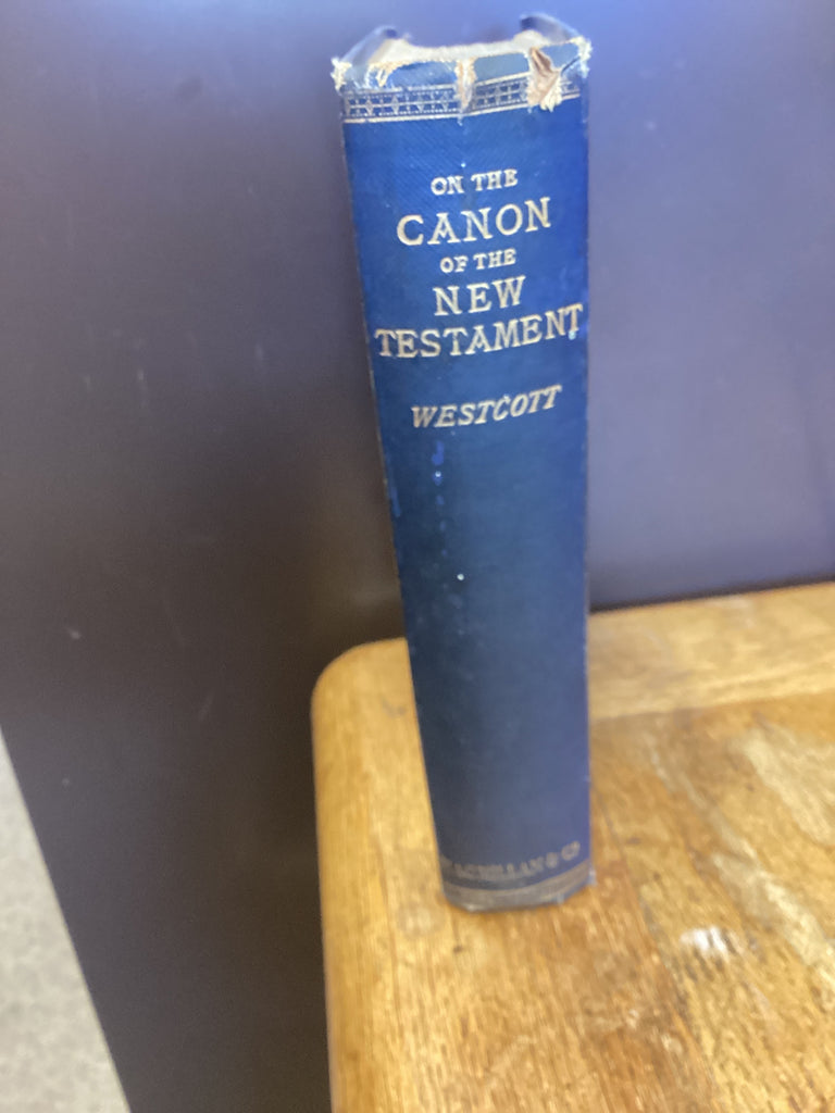 A General Survey of the History of the Canon of the New Testament (Used Copy)