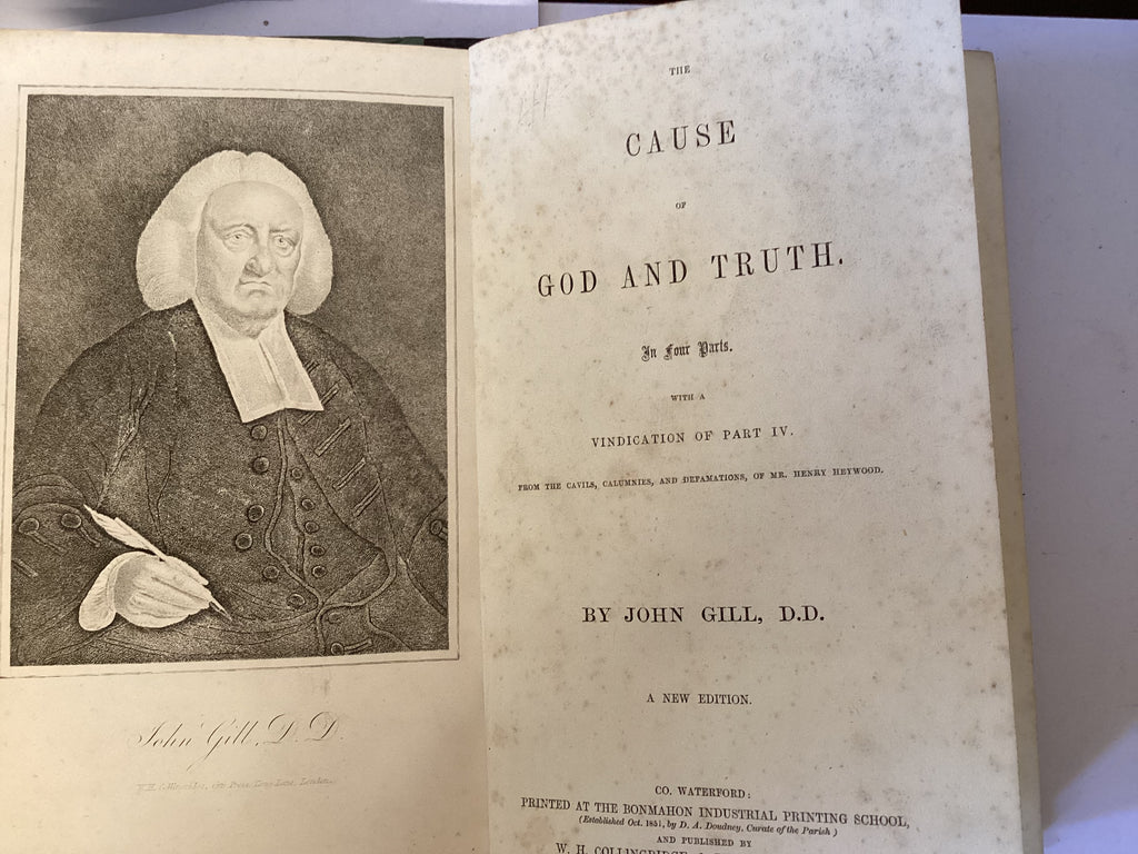 The Cause of God and Truth (The John Gowan Collection)