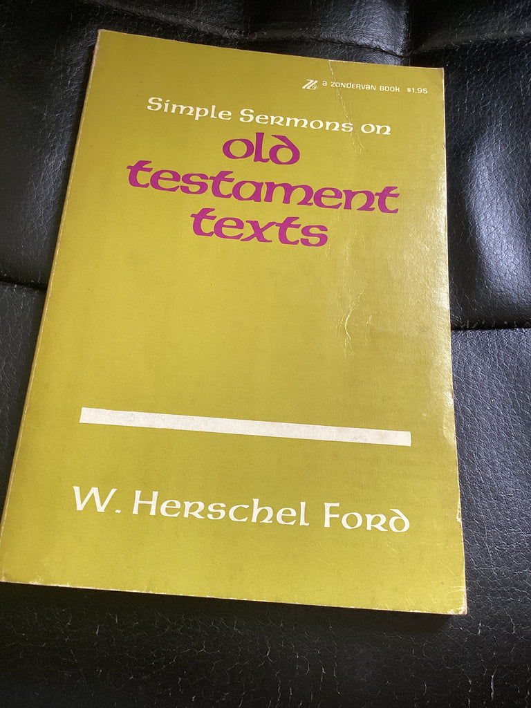 Simple Sermons on Old Testament Texts (Used Copy)